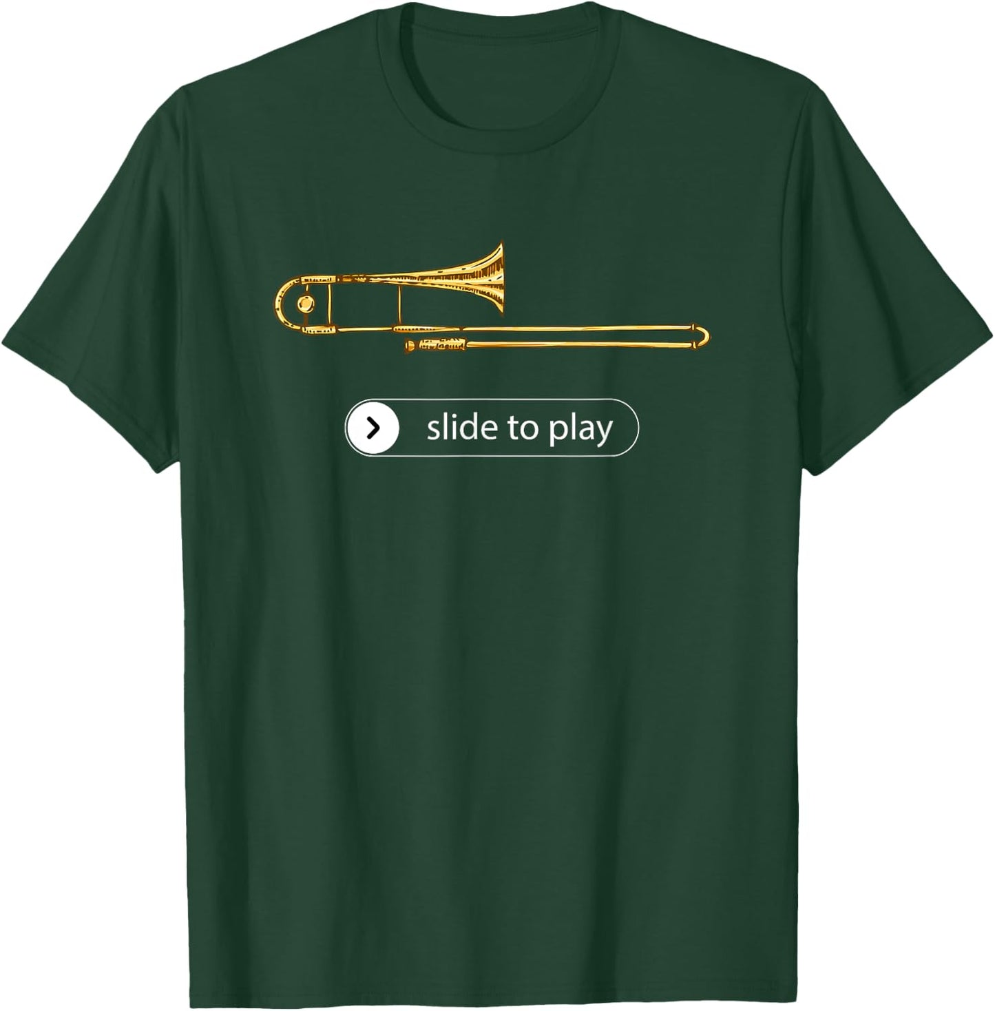 Slide to play, funny trombone T-Shirt - T-Shirt | Forest