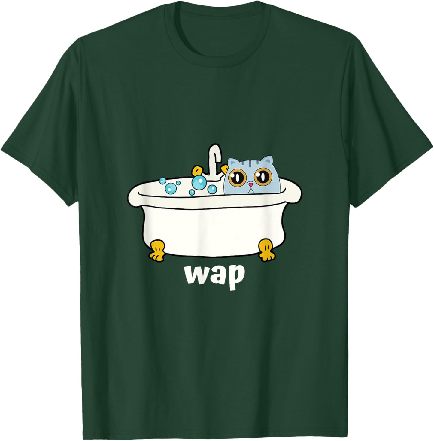 WAP - Wet Pussy Cat In Tub, Dirty Funny And Cute At Once Women T-Shirt - T-Shirt | Forest