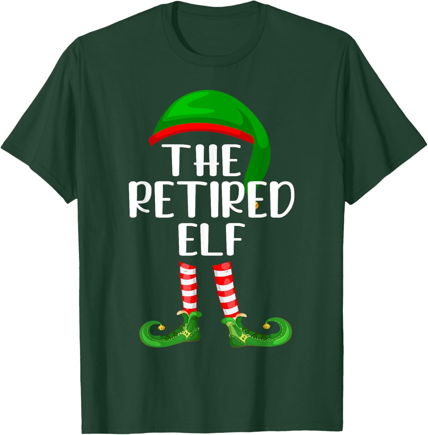 Matching Family Group Christmas The Retired Elf T-Shirt - T-Shirt | Forest