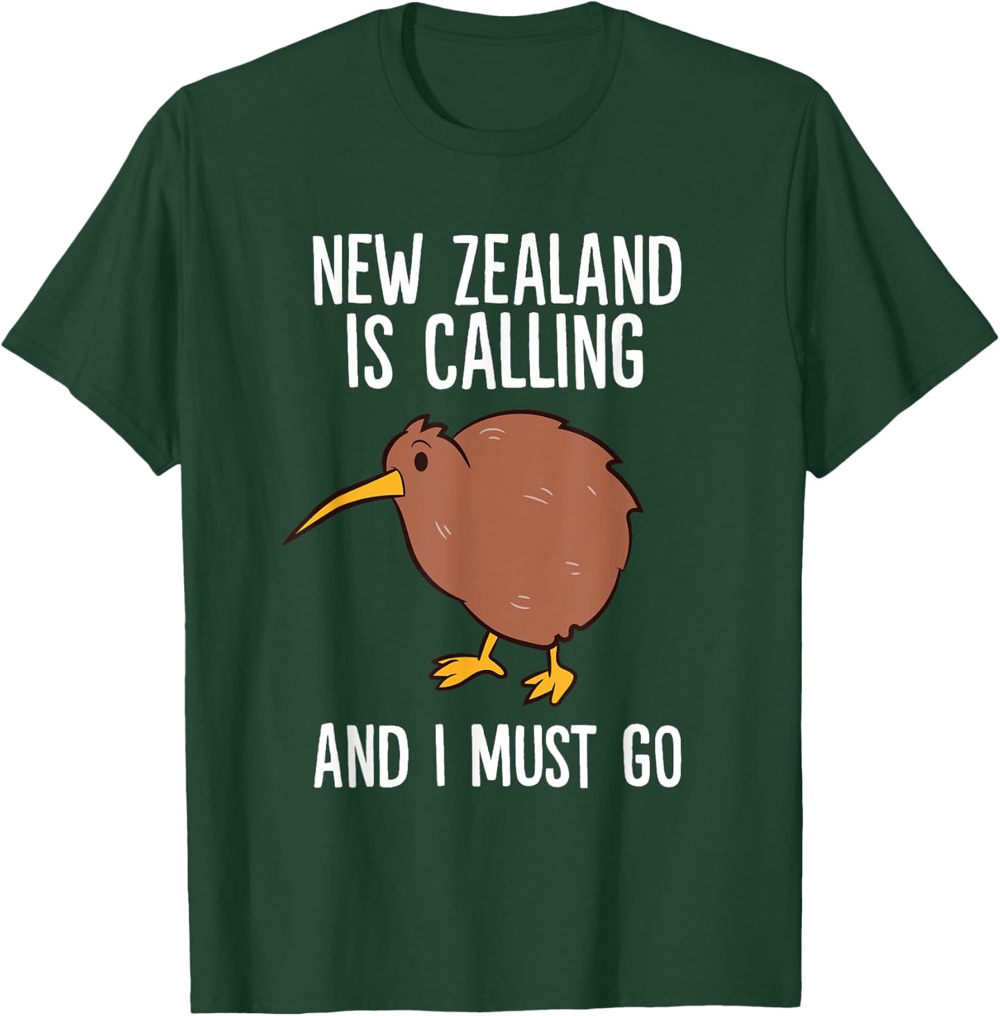 Kiwi Bird New Zealand Is Calling And I Must Go Kiwis T-Shirt - T-Shirt | Forest