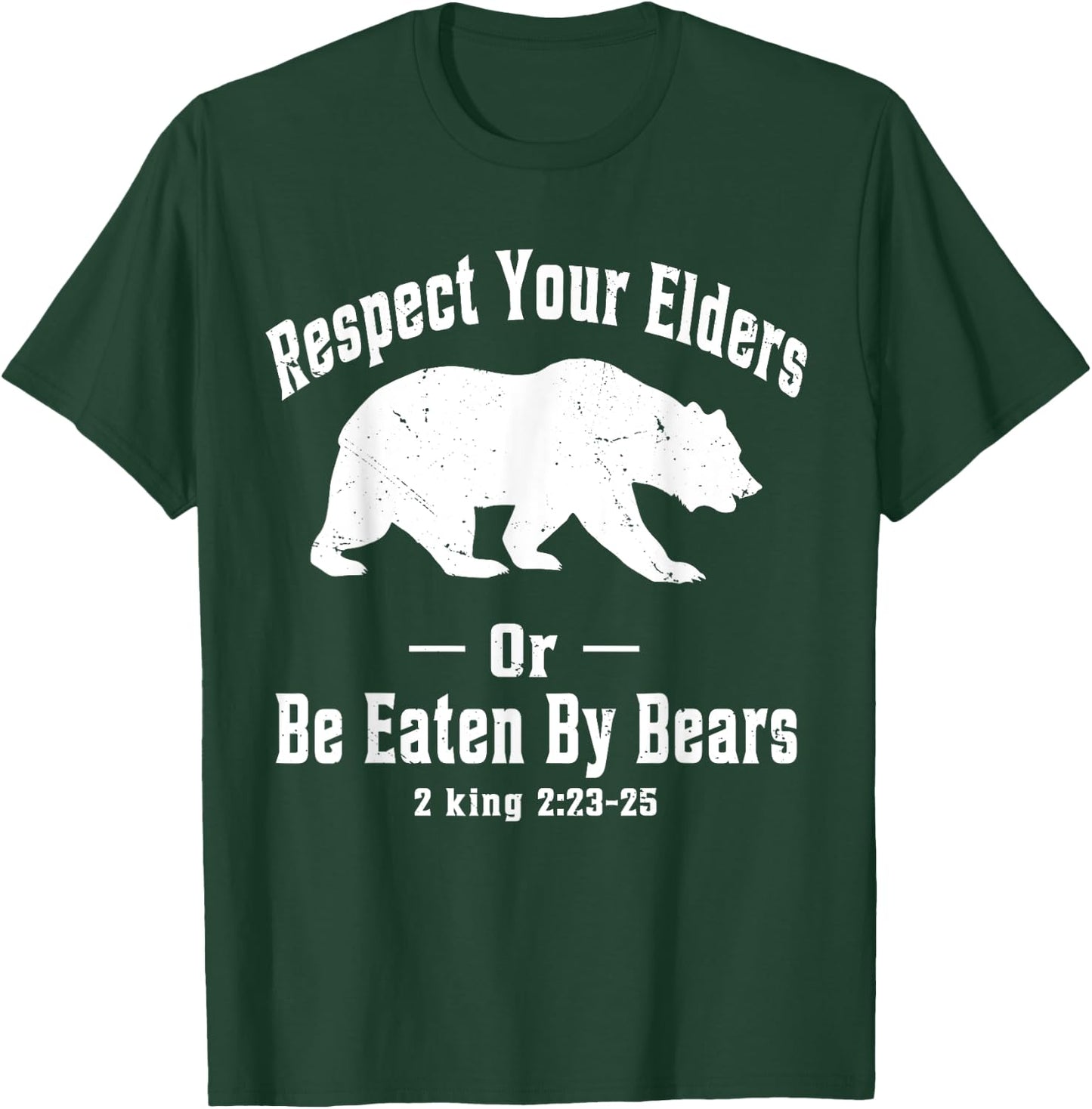 Respect Your Elders Bear shirt For Man And Women T-Shirt - T-Shirt | Forest
