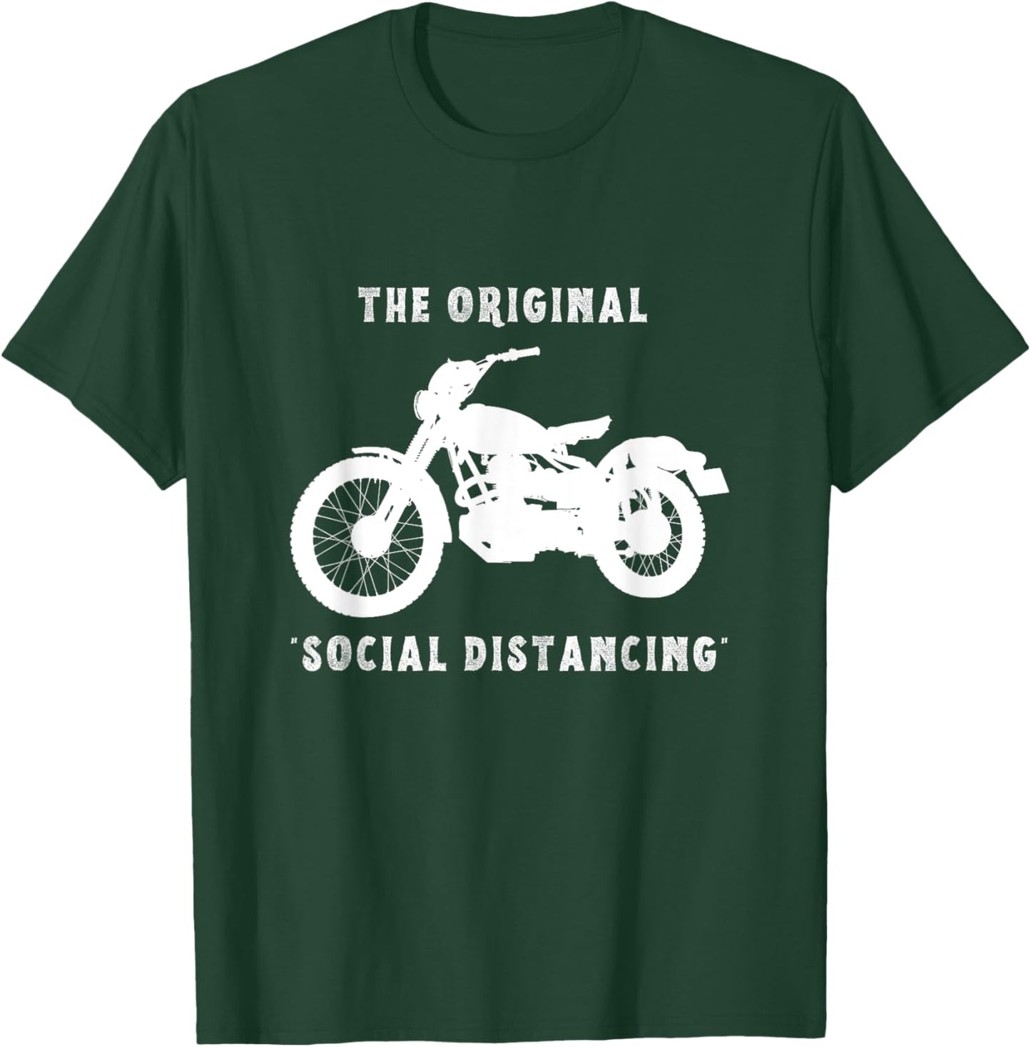 Funny Motorcycle Original Social Distancing T-Shirt - T-Shirt | Forest