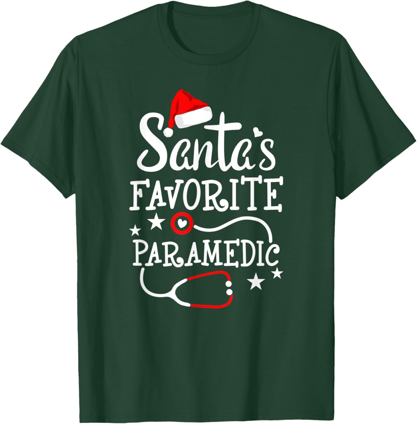 Santa's Favorite Paramedic Christmas Medical Technician EMT T-Shirt - T-Shirt | Forest