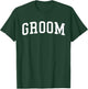 Groom, Matching Bride, Wedding Bachelor Party Groom T-Shirt - T-Shirt | Forest