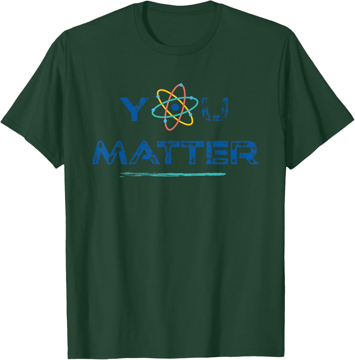School Squad You Matter Science Teacher T-Shirt - T-Shirt | Forest