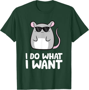Mice I Do What I Want Rat Mouse T-Shirt - T-Shirt | Forest