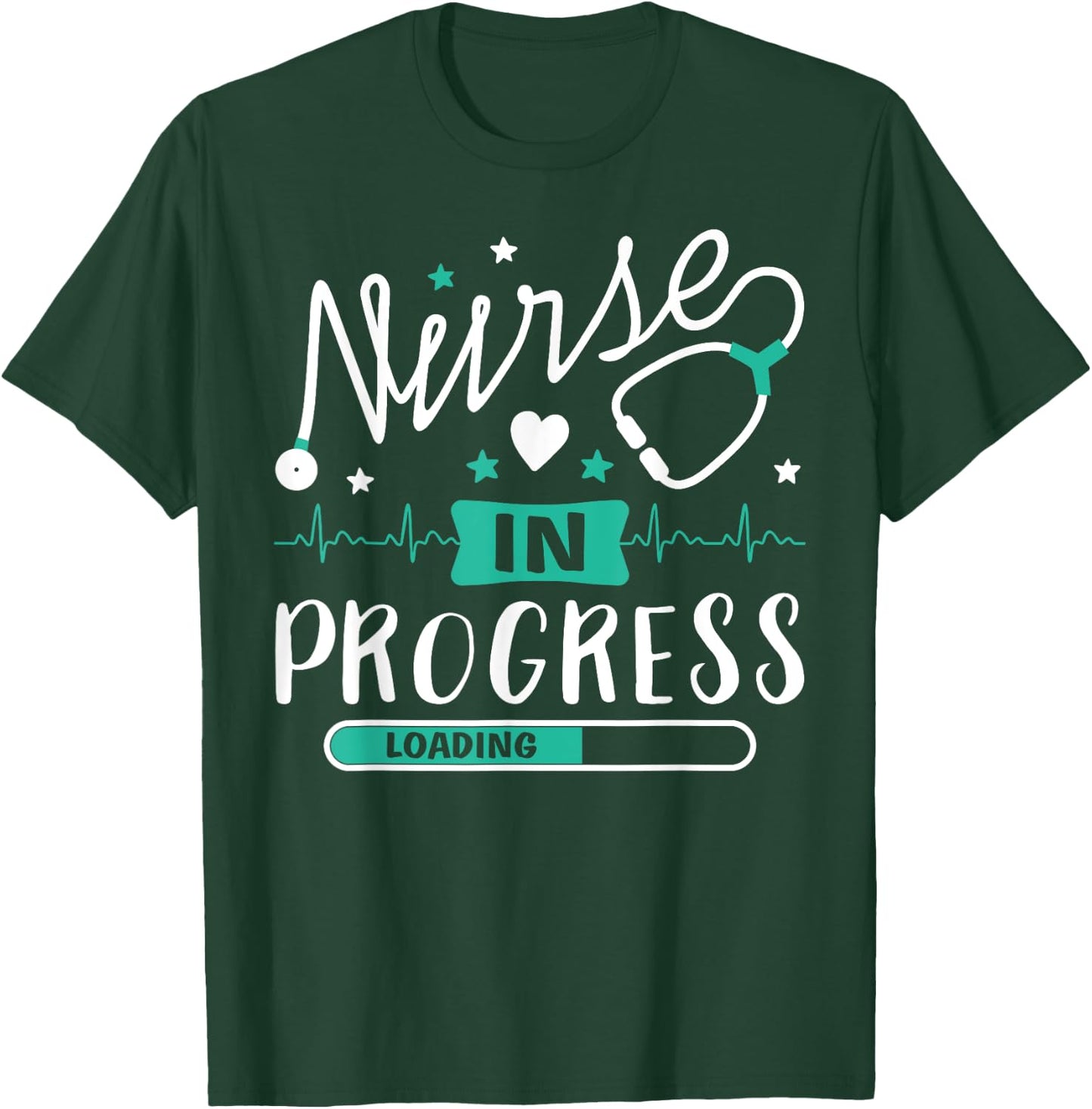 Nurse In Progress Funny Nursing Student Future Nurse Life T-Shirt - T-Shirt | Forest