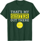 Brother Tennis Gift 'That's My Sister' Tennis Brother T-Shirt - T-Shirt | Forest