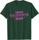 Proud Paratrooper Mom Airborne Army T-Shirt - T-Shirt | Forest