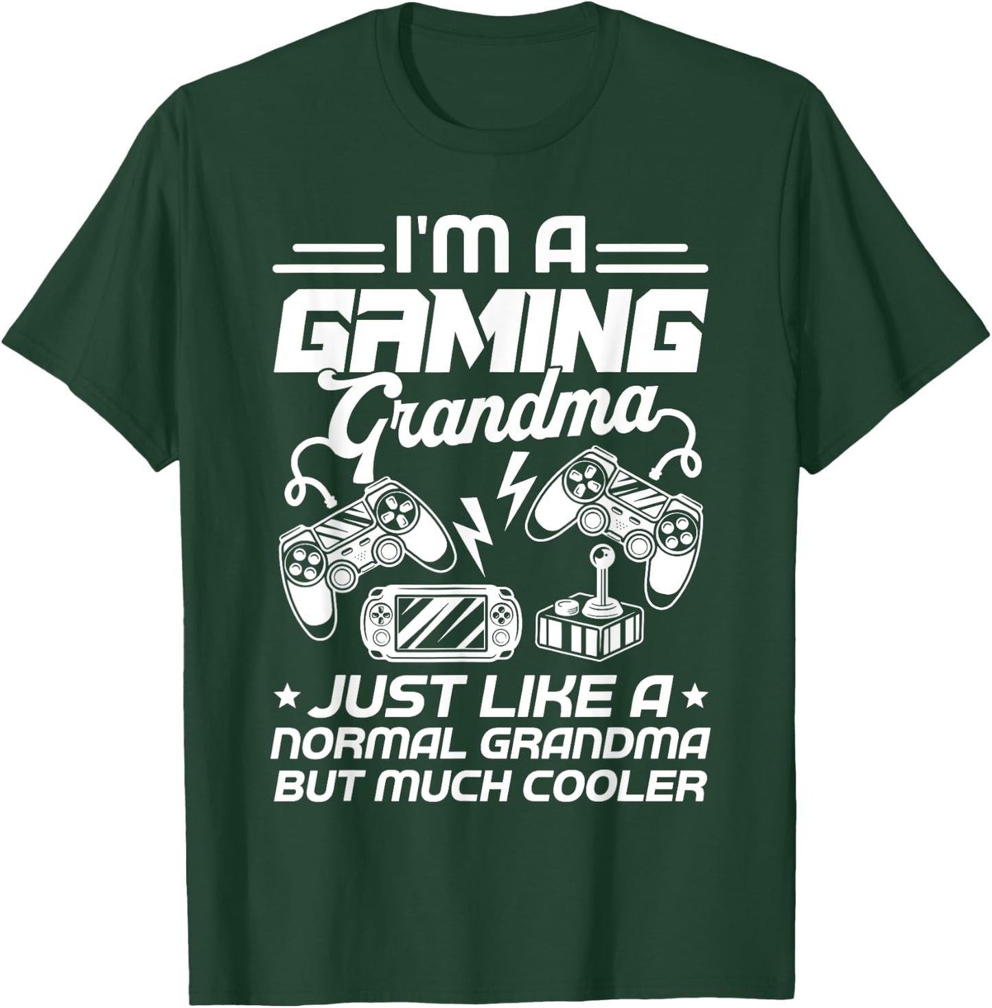 Funny Gamer Grandma Gift Shirt I'm A Gaming Grandma T-Shirt - T-Shirt | Forest