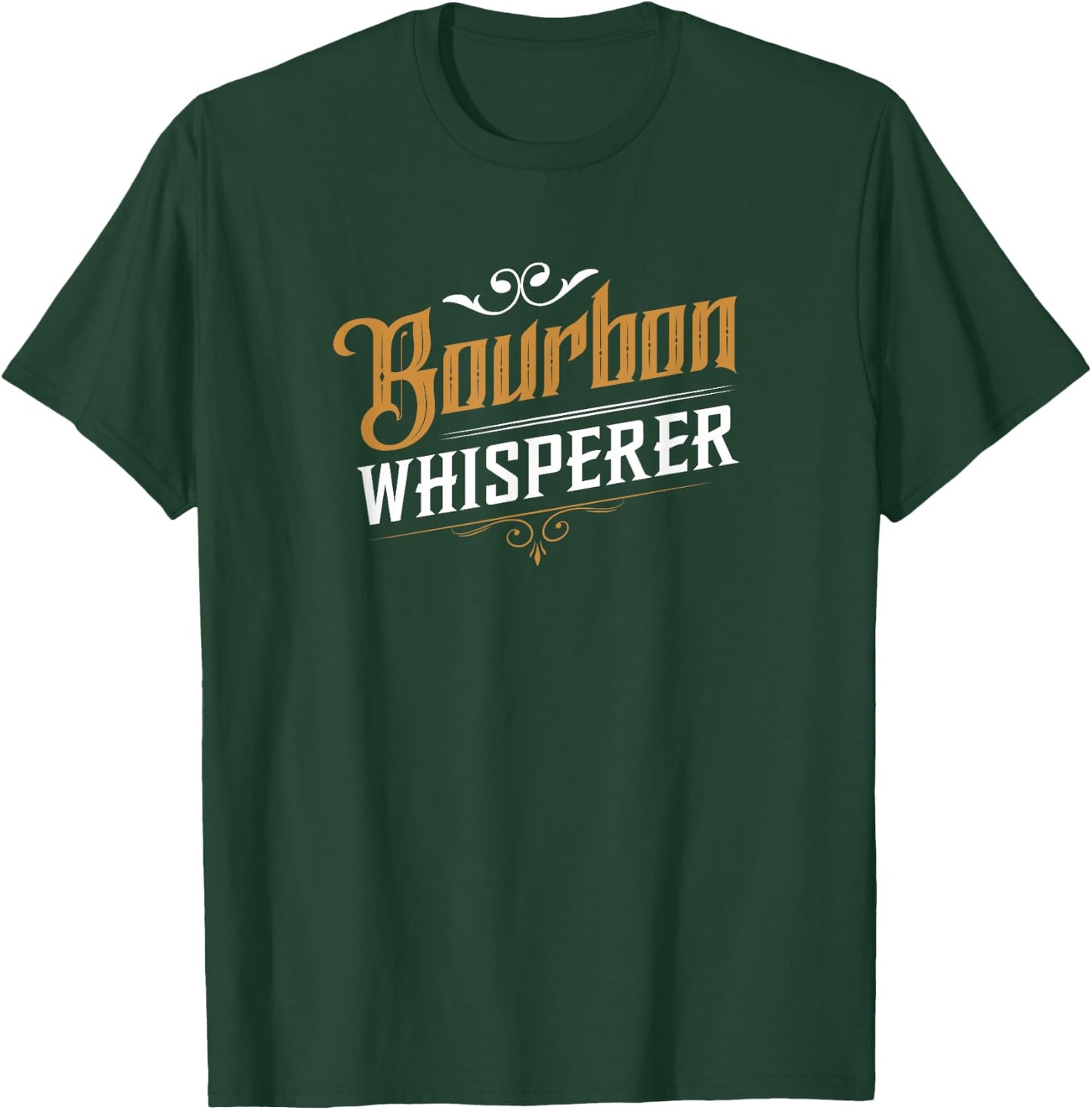Bourbon Whisperer - Drinking Lover Gifts T-Shirt - T-Shirt | Forest
