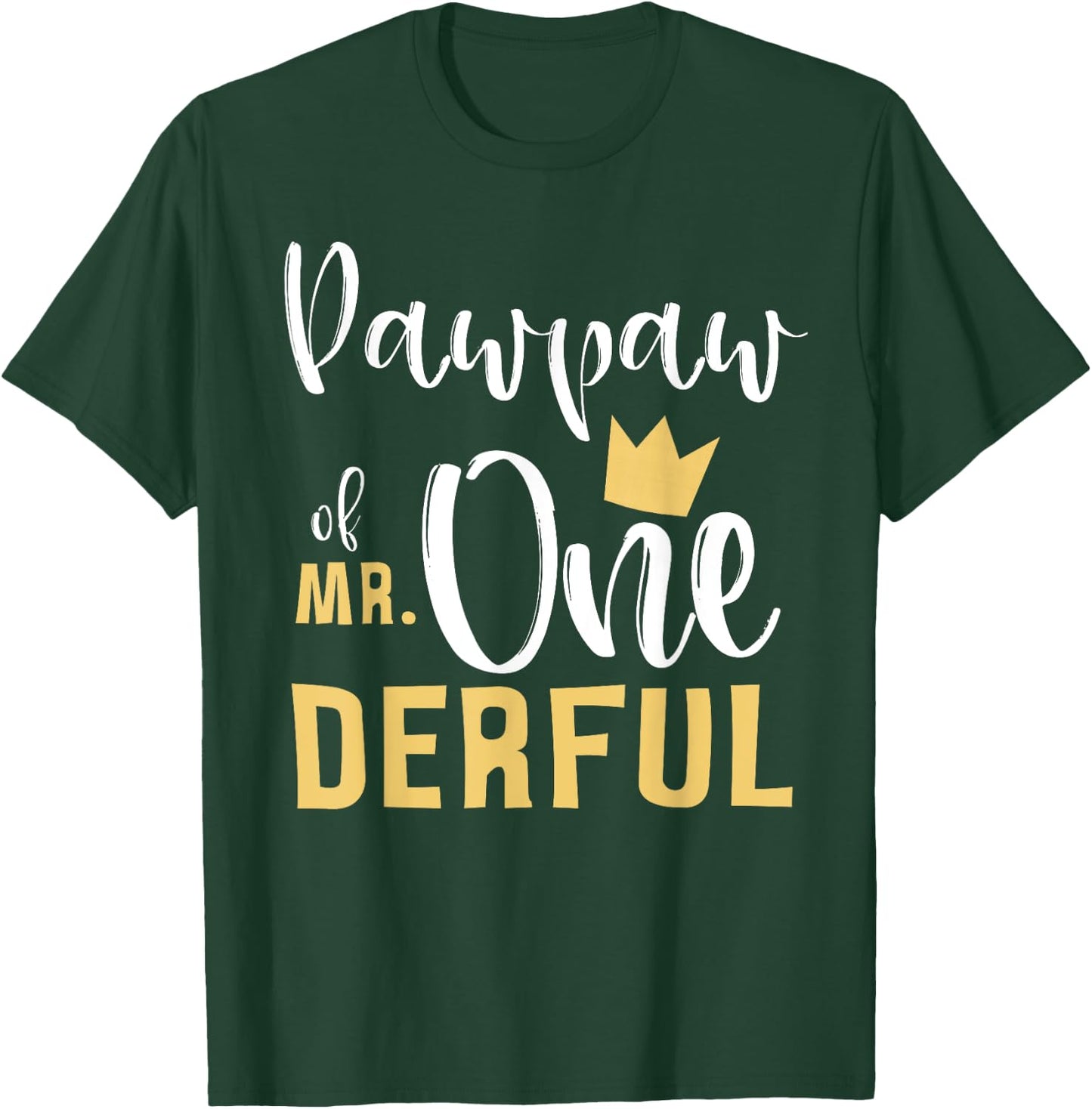Pawpaw of Mr Onederful 1st Birthday First One-Derful Grandpa T-Shirt - T-Shirt | Forest