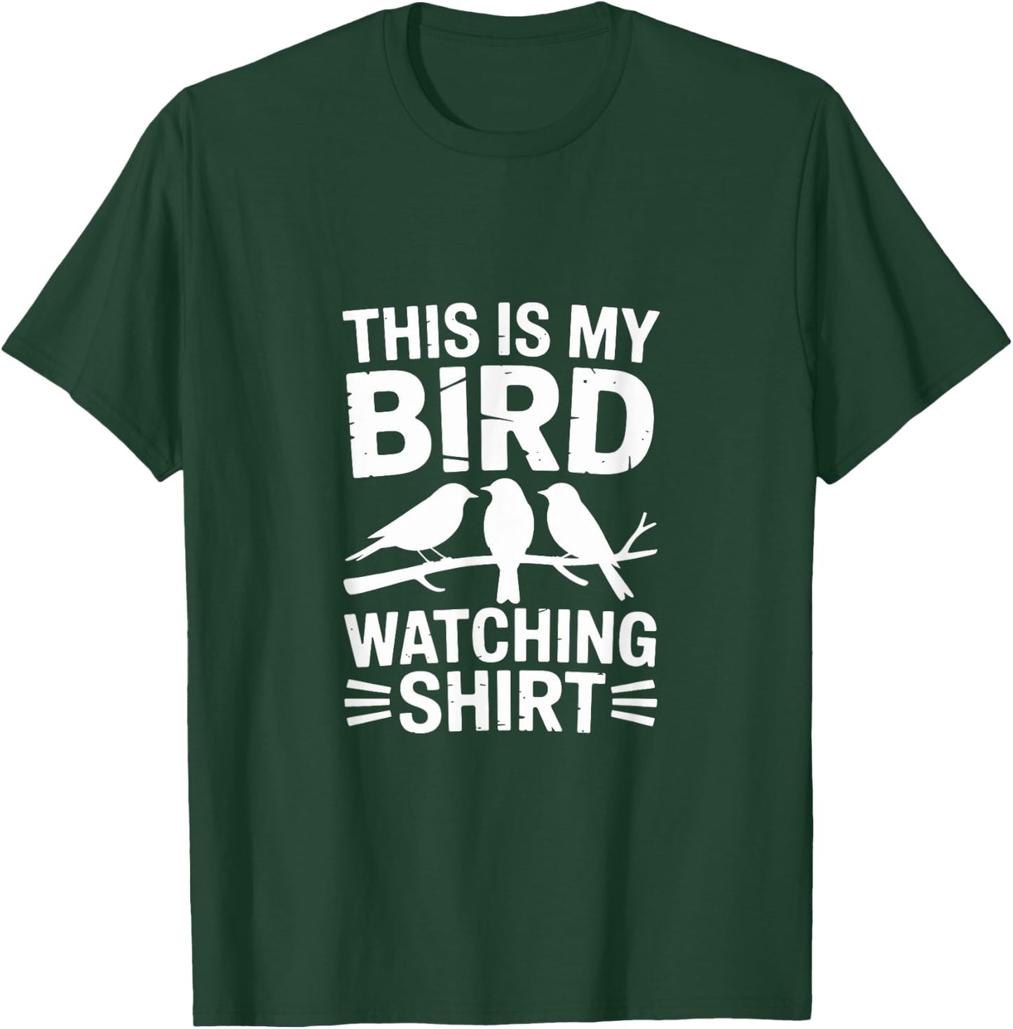 This Is My Birding Birdwatcher Bird Lover T-Shirt - T-Shirt | Forest