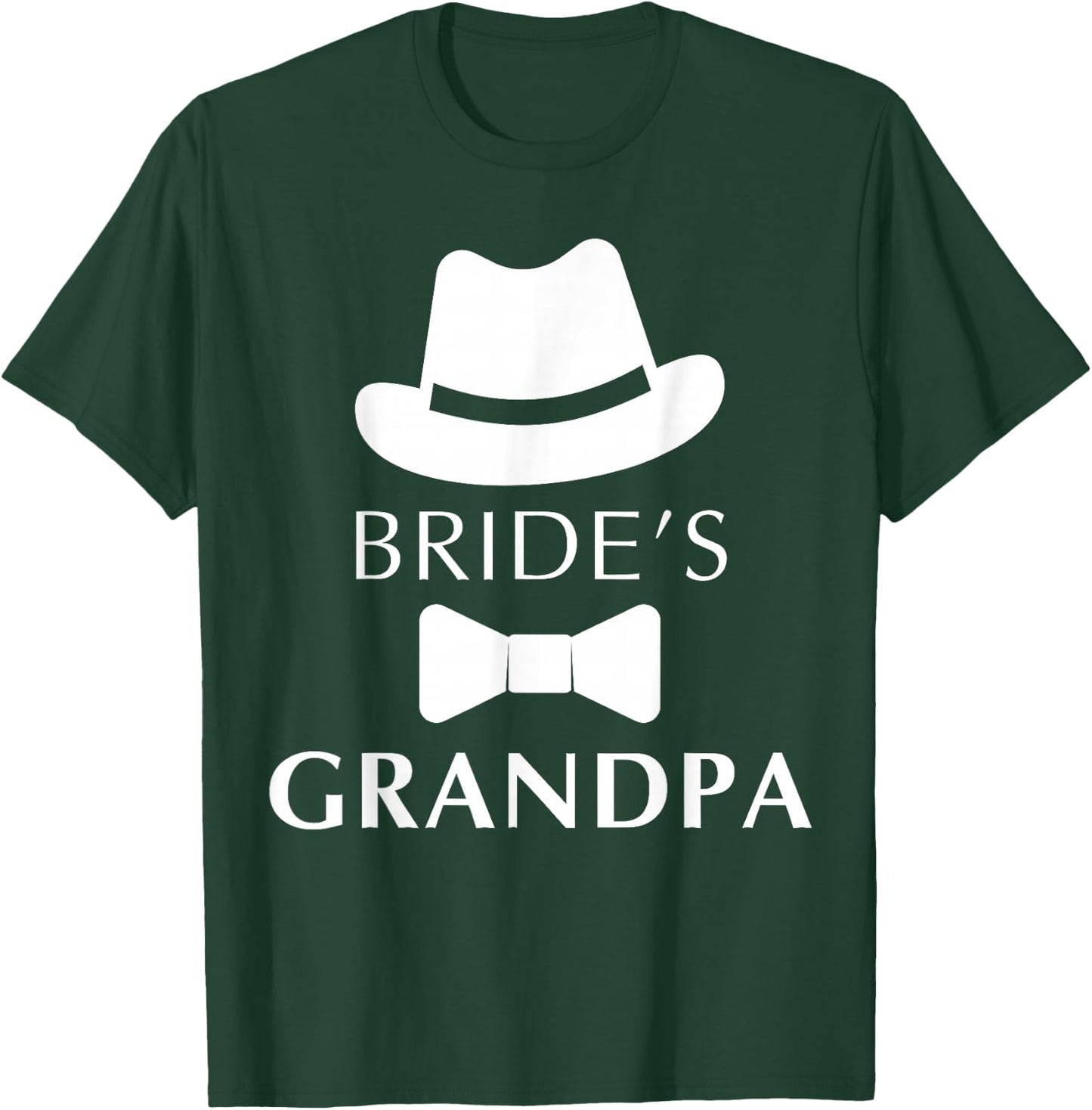 Bride's Grandpa, Grandpa Of The Bride Wedding T-Shirt - T-Shirt | Forest