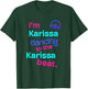 I'm Karissa Dancing to the Karissa Beat First Name Gifts T-Shirt - T-Shirt | Forest