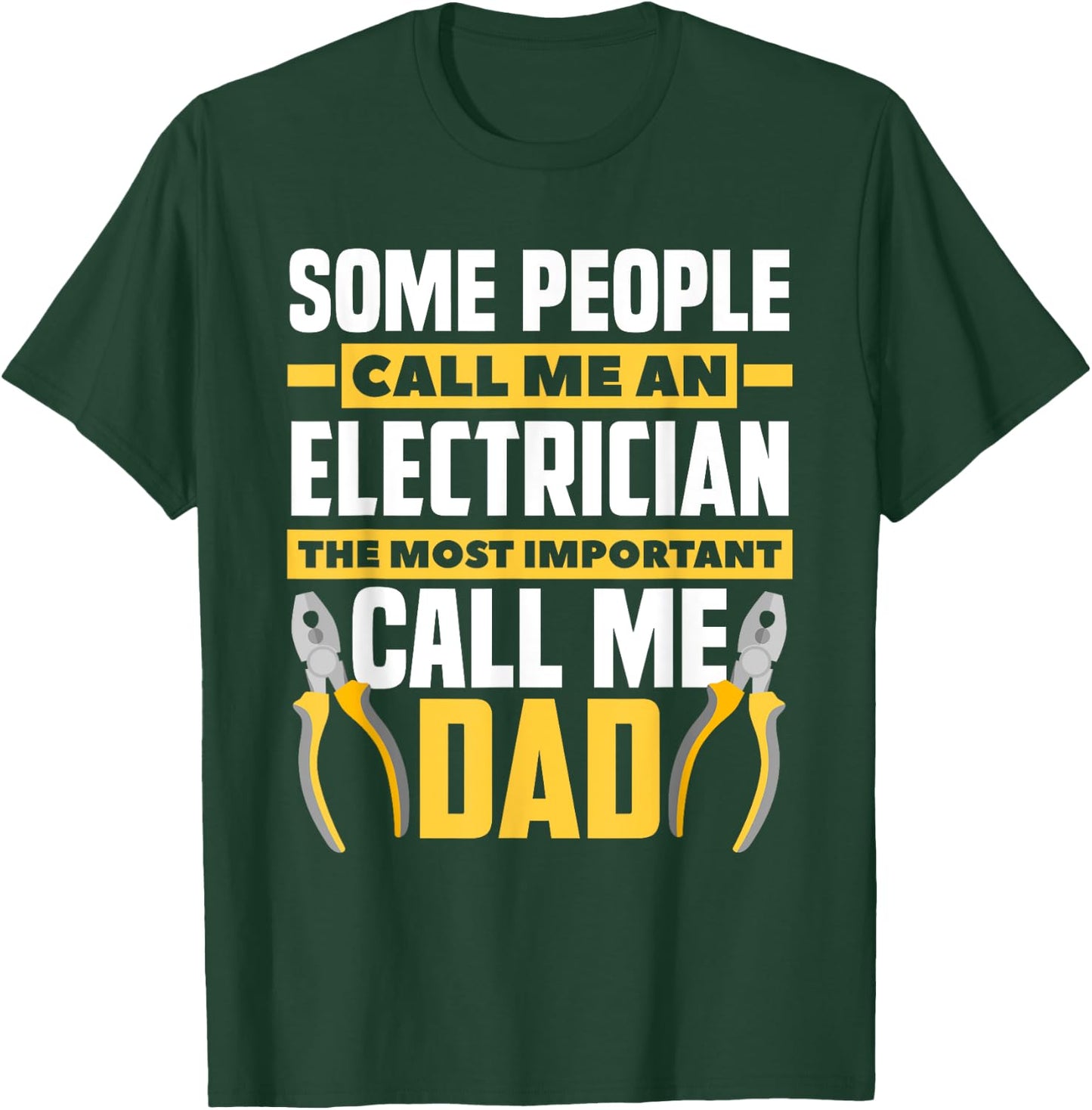 Electrician Dad Gift - Father's Day Lineman Electricians T-Shirt - T-Shirt | Forest