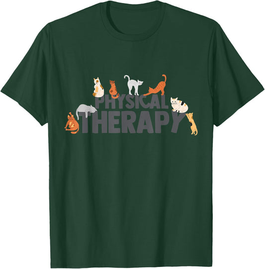 Physical Therapy Funny Cat Pose Men Women T-Shirt - T-Shirt | Forest