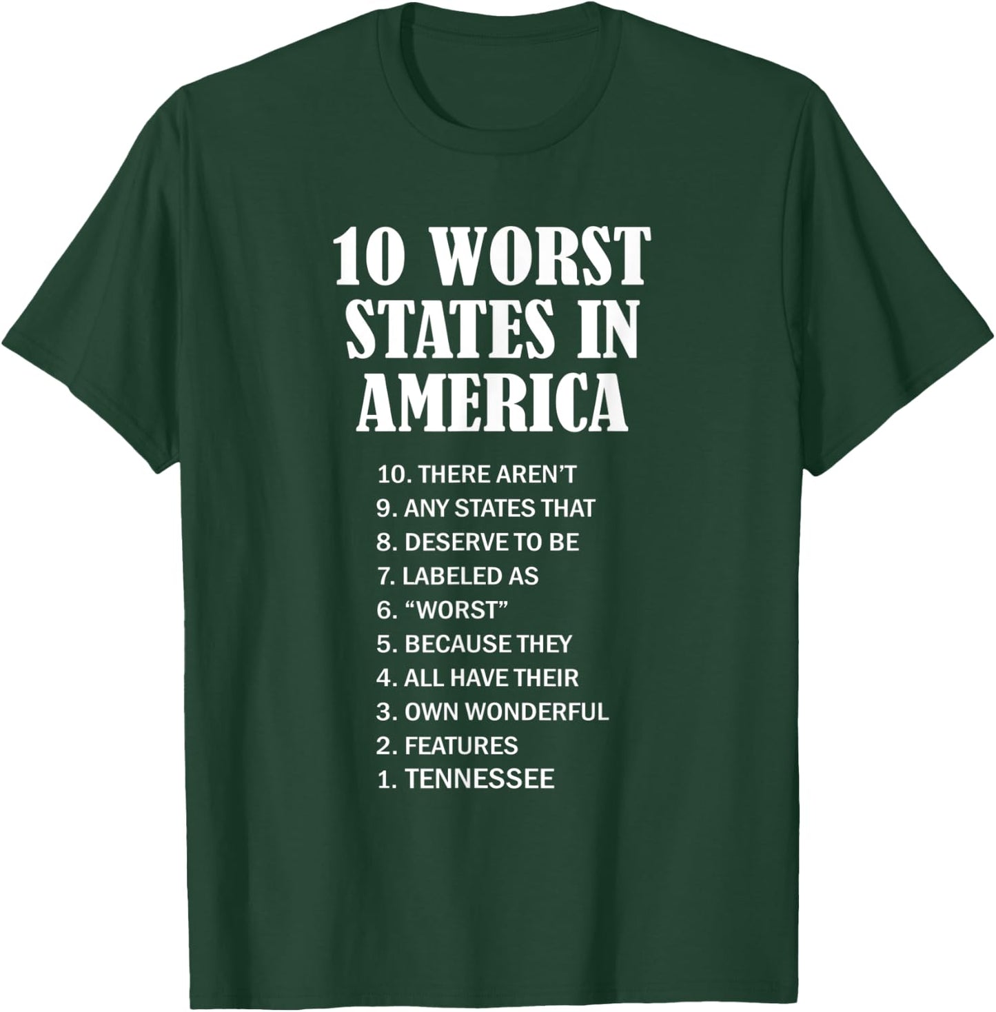 Tennessee - Ten Worst States in the US | TN Sucks - Funny T-Shirt - T-Shirt | Forest