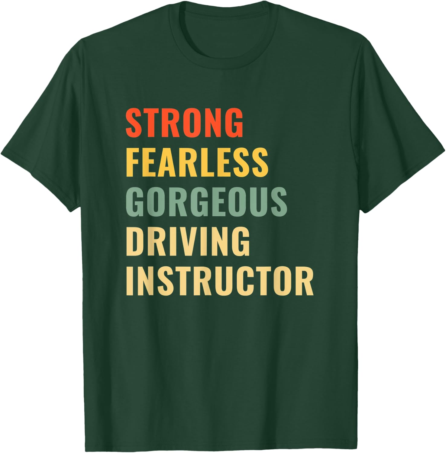 Driving School Teacher Driving Instructor T-Shirt - T-Shirt | Forest