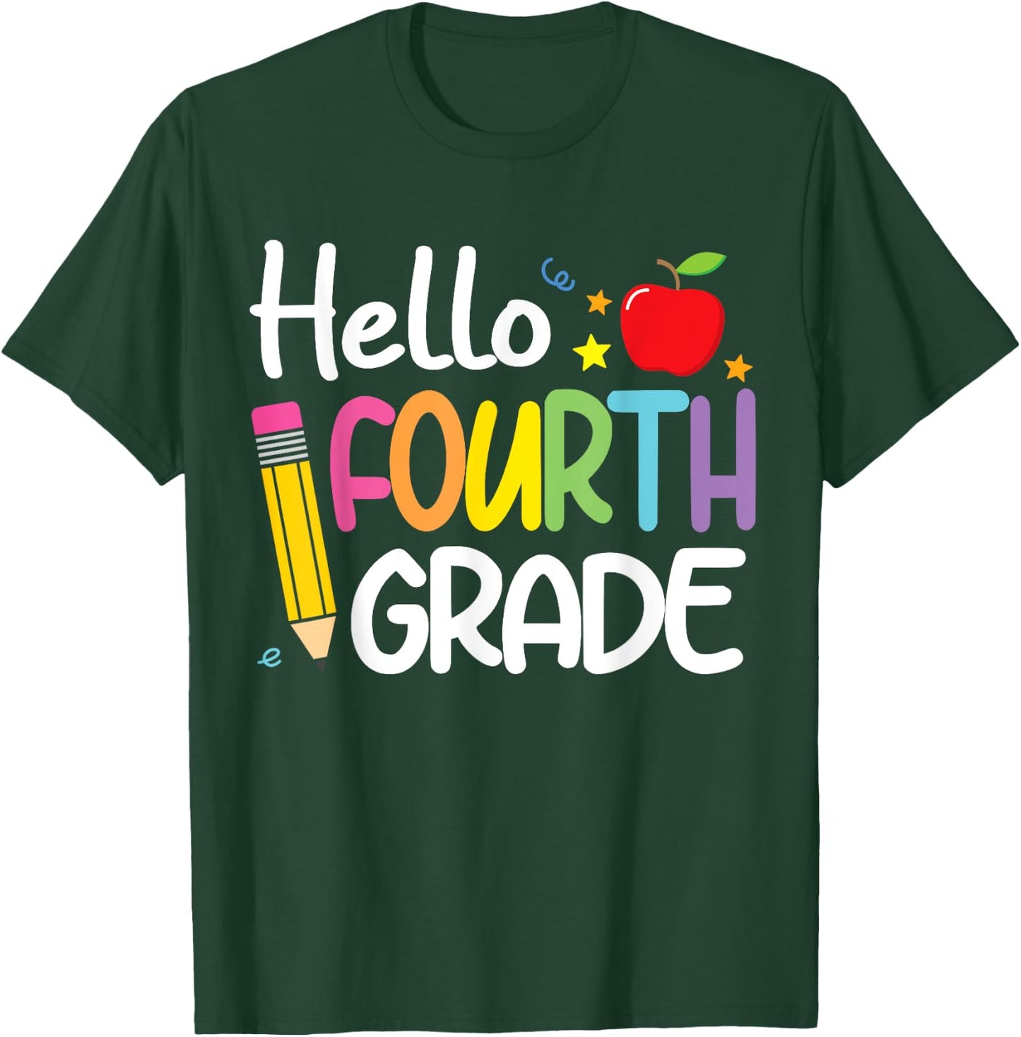 Hello Fourth 4th Grade First Day Back to School Teacher Girl T-Shirt - T-Shirt | Forest