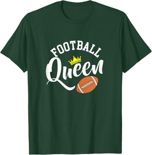 Football Queen - American Football Season Party T-Shirt - T-Shirt | Forest