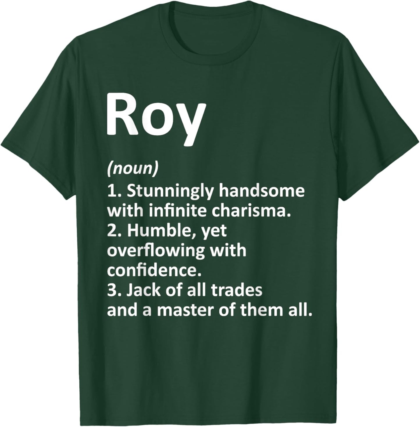 ROY Definition Personalized Name Funny Birthday Gift T-Shirt - T-Shirt | Forest