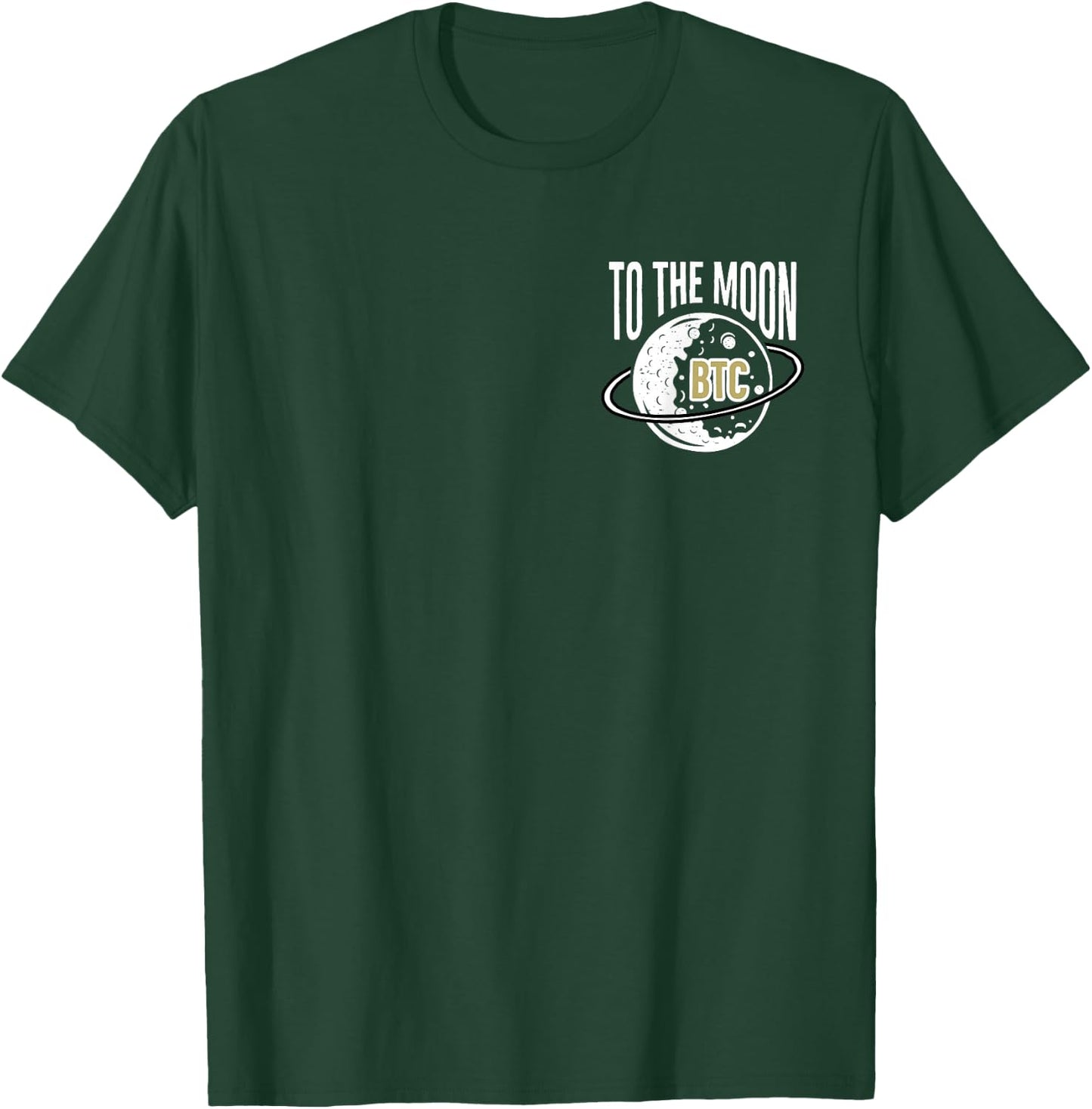 To The Moon BTC Bitcoin Cryptocurrency Astronaut T-Shirt - T-Shirt | Forest