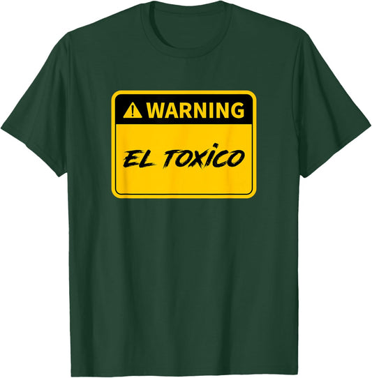 El Toxico - Toxic Latino T-Shirt - T-Shirt | Forest