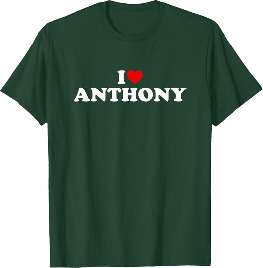 I Love Anthony - Heart T-Shirt - T-Shirt | Forest