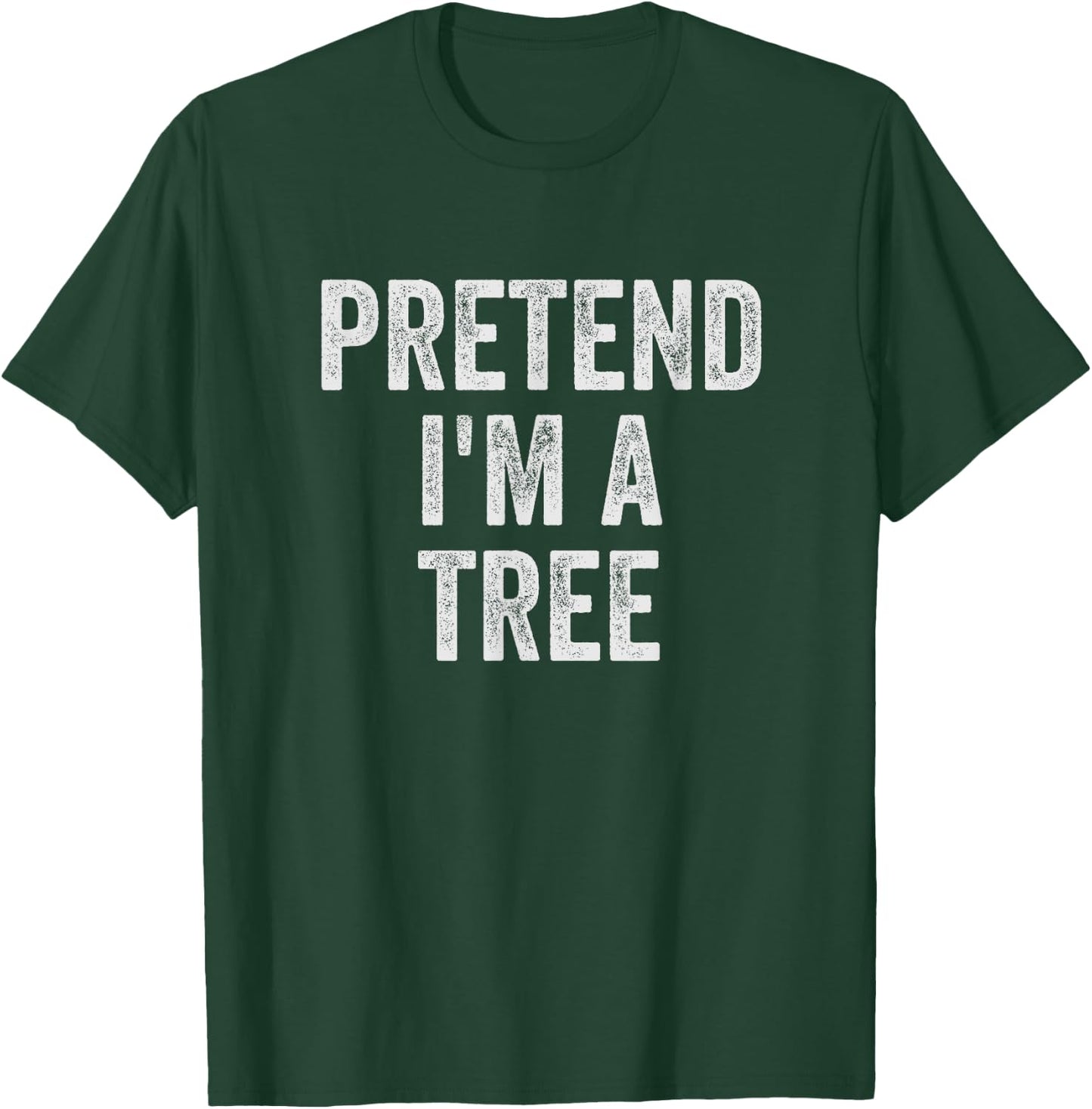 Lazy Halloween Costume Simple Easy Pretend I'm A Tree T-Shirt - T-Shirt | Forest