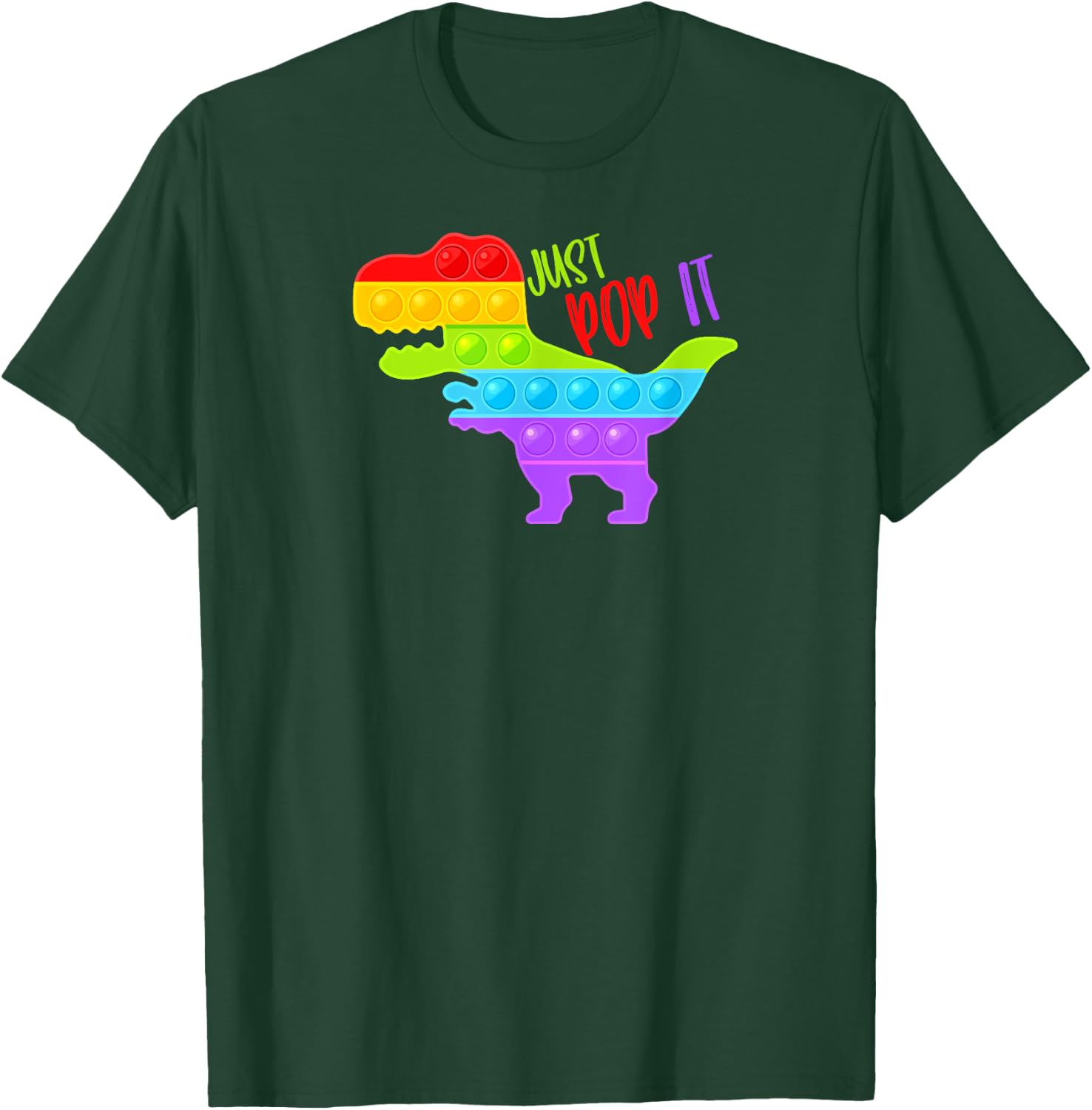 Dinosaur Rainbow Just Pop It Pop Fidget Toy Funny T-Shirt - T-Shirt | Forest