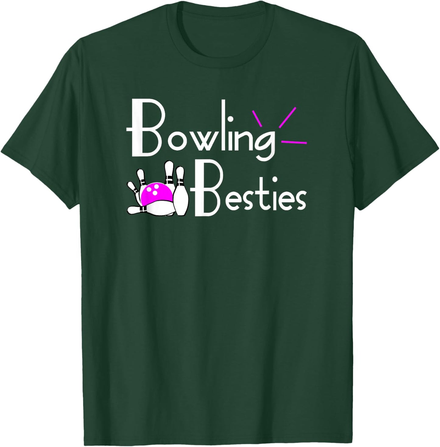 Bowling Besties | Best Friends League T-Shirt - T-Shirt | Forest