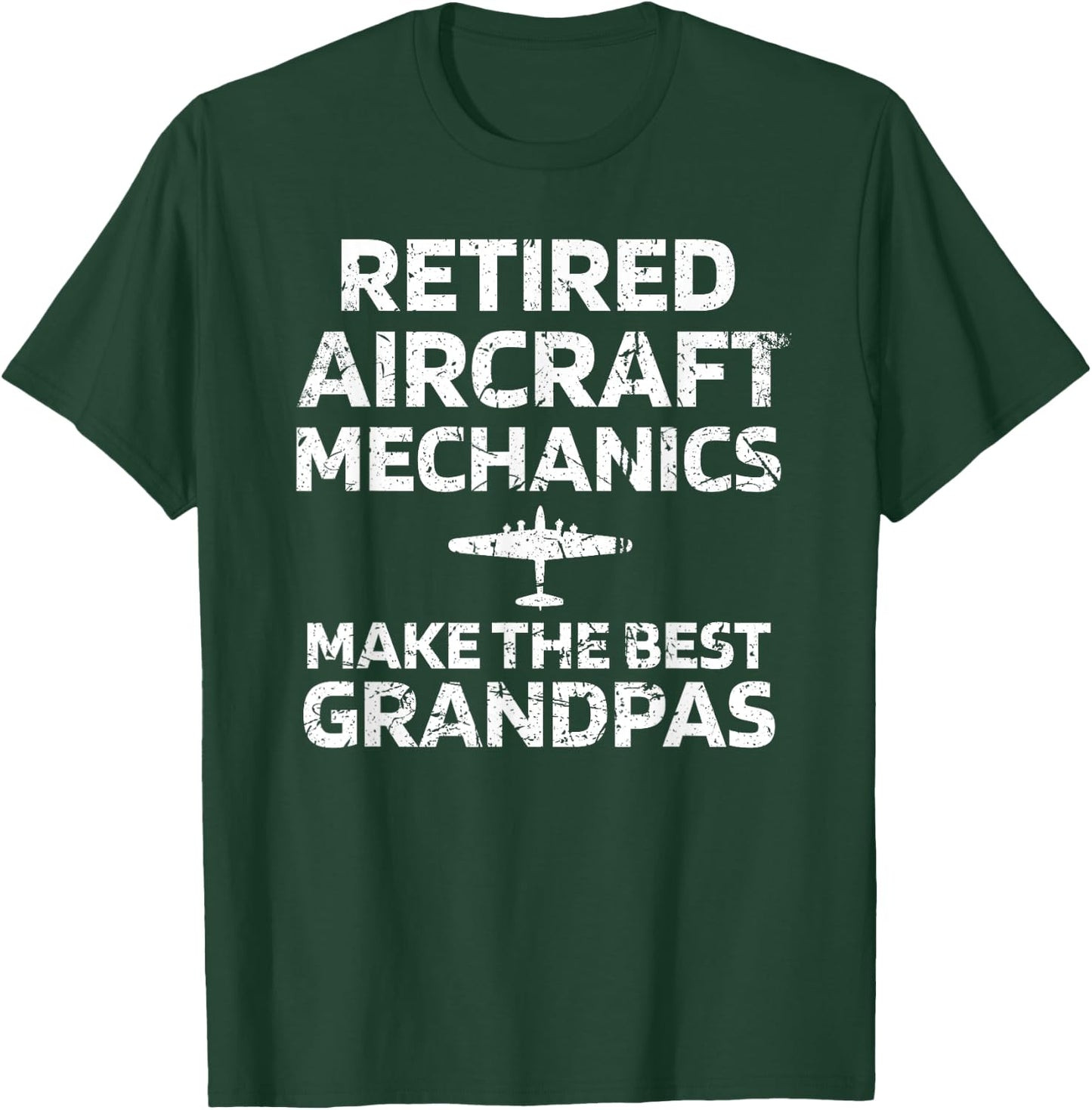 Funny Retired Aircraft Mechanic Make Best Grandpas T-Shirt - T-Shirt | Forest