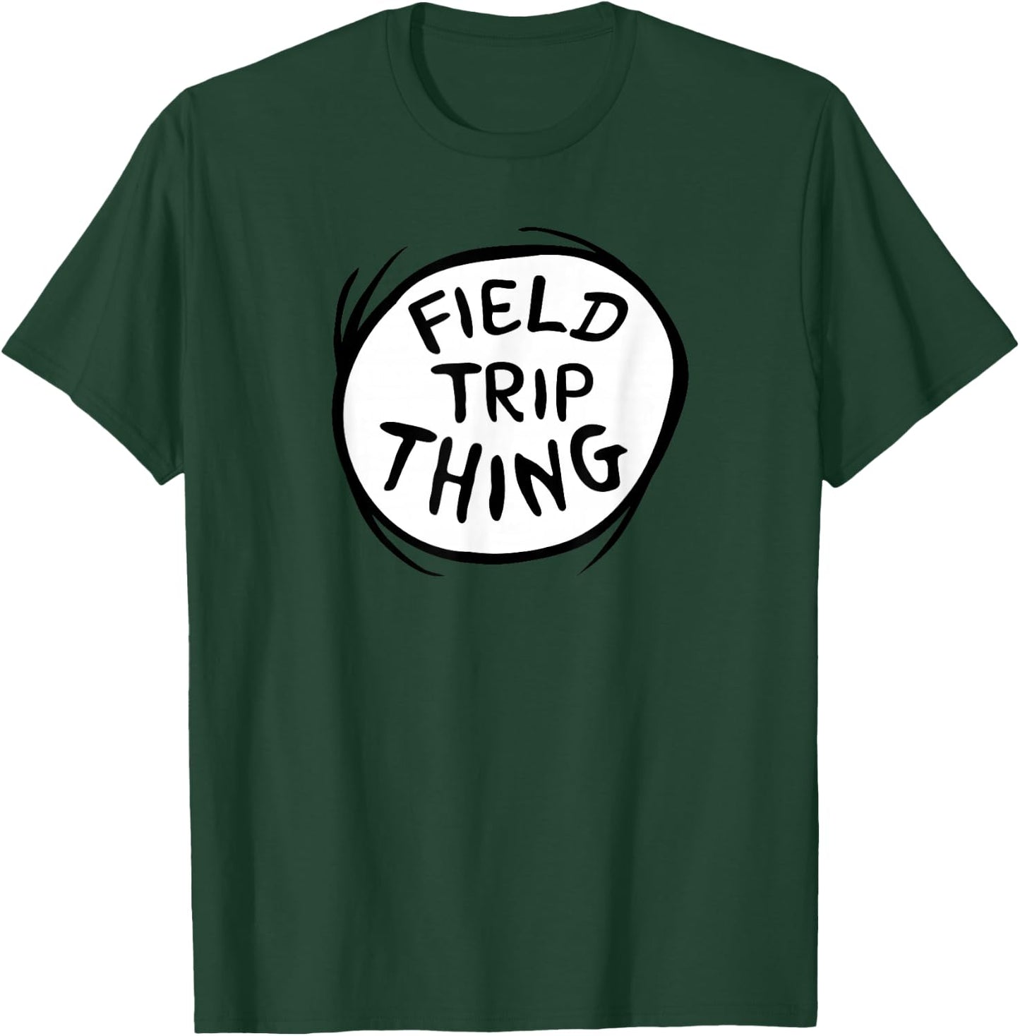 Dr. Seuss Field Trip Thing T-Shirt - T-Shirt | Forest