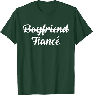 Boyfriend Fiance Engagement Gift T-Shirt - T-Shirt | Forest