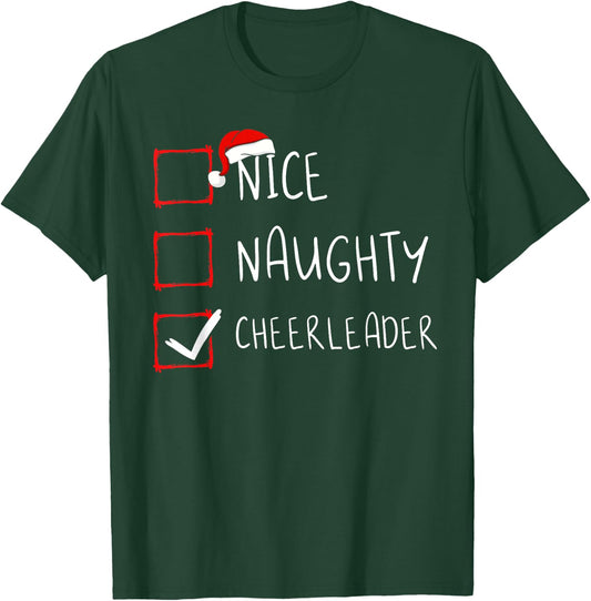 Nice Naughty Cheerleader List Christmas Santa Claus T-Shirt - T-Shirt | Forest