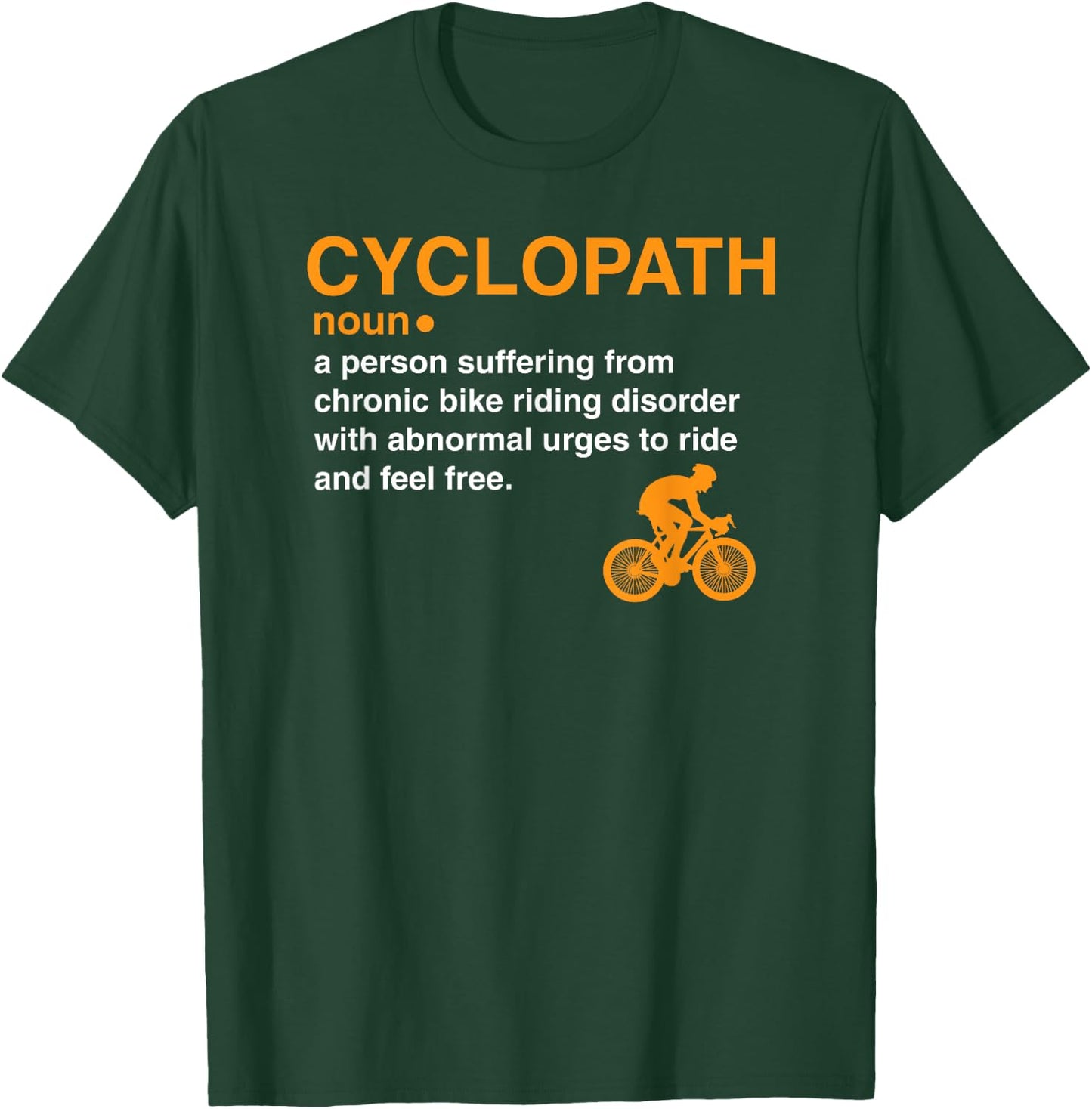 Cyclopath Dictionary Definition Cyclist Bike Riders T-Shirt - T-Shirt | Forest