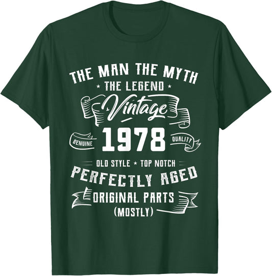 Man Myth Legend 1978 47th Birthday For 47 Years Old T-Shirt - T-Shirt | Forest
