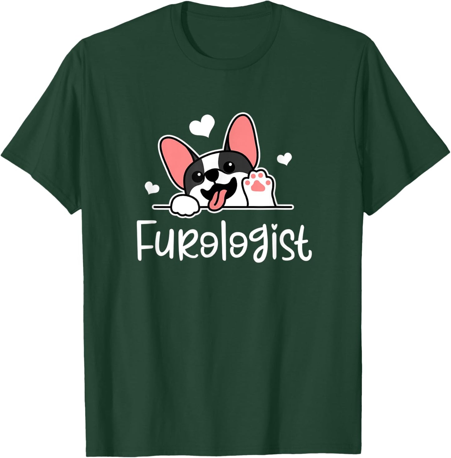 Furologist Puppy Stylist Cute Dog Groom Dog Lover Gift T-Shirt - T-Shirt | Forest