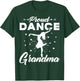 Proud Dance Grandma For Dancing Lover Gift T-Shirt - T-Shirt | Forest