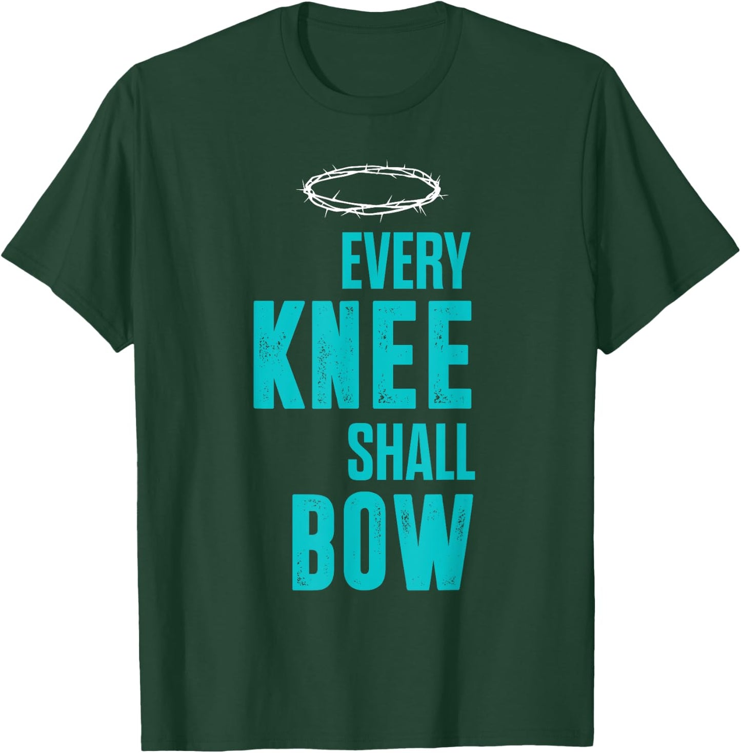 Christian Every Knee Shall Bow Romans Bible Verse T-Shirt - T-Shirt | Forest