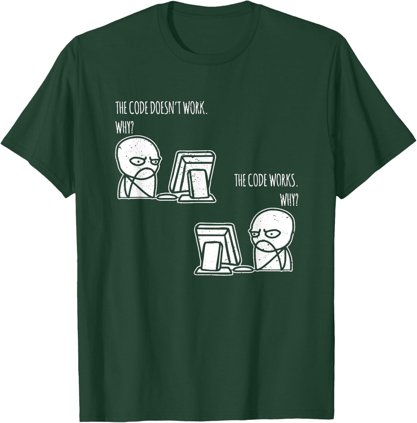 Laptop Meme PC The Code Works Why Programmer Nerd T-Shirt - T-Shirt | Forest
