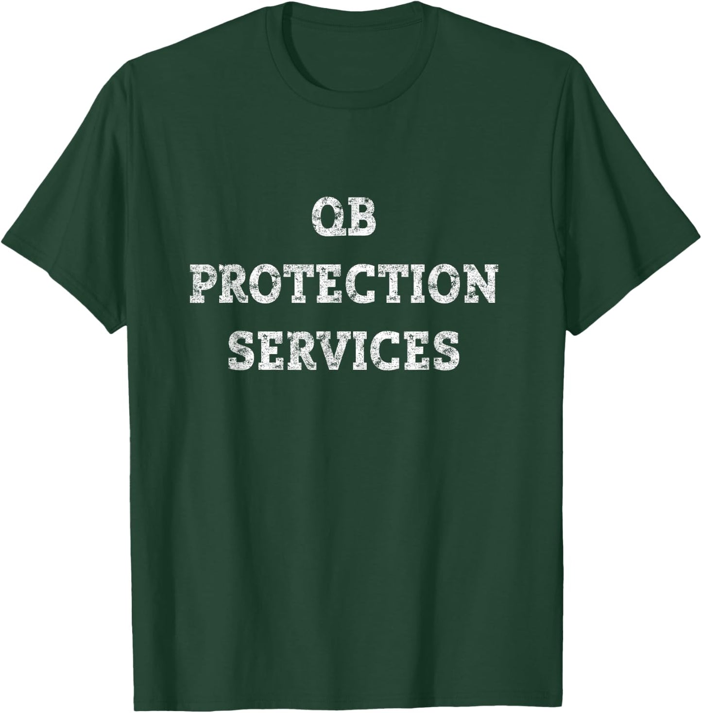 QB protection services T-Shirt - T-Shirt | Forest