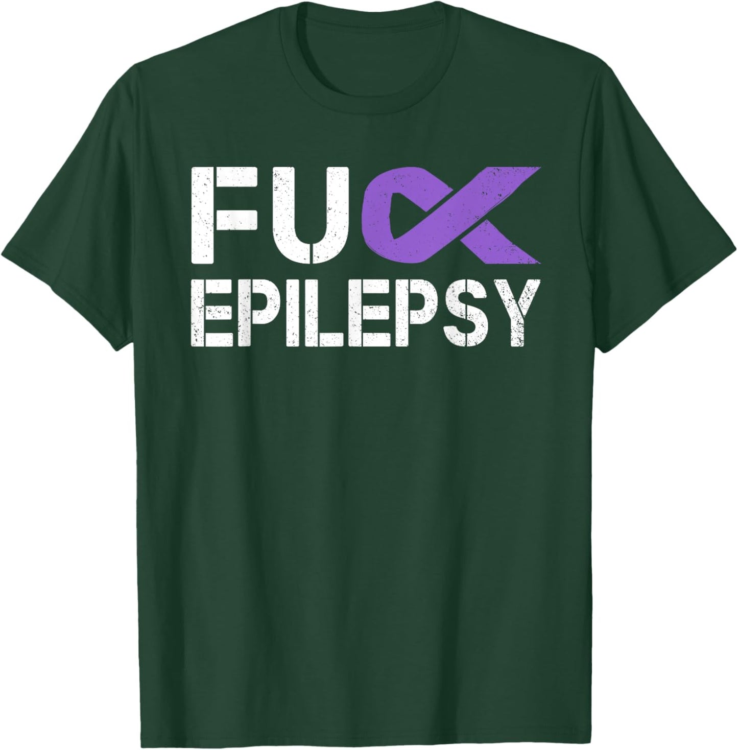 Fuck Epilepsy Awareness Month Purple Ribbon Warrior Fighter T-Shirt - T-Shirt | Forest