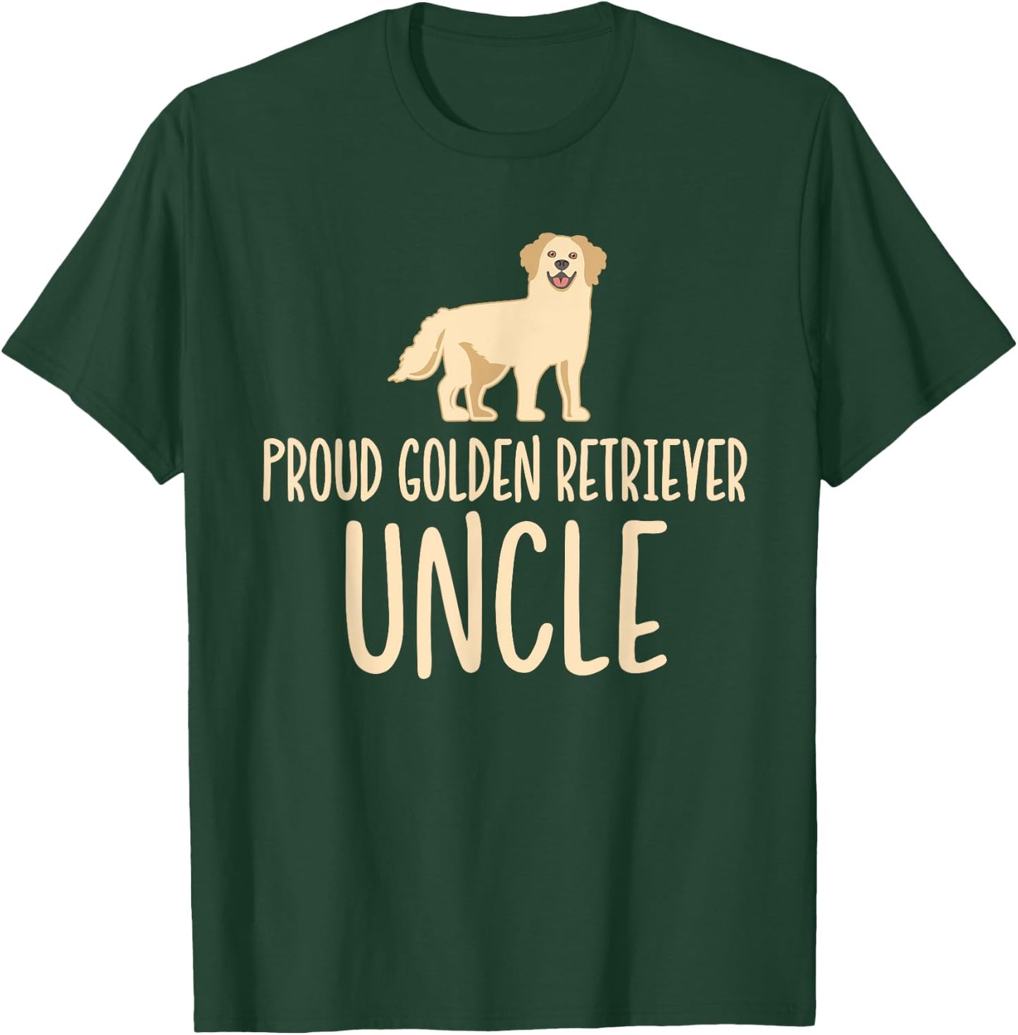 Proud Golden Retriever Uncle T-Shirt - T-Shirt | Forest