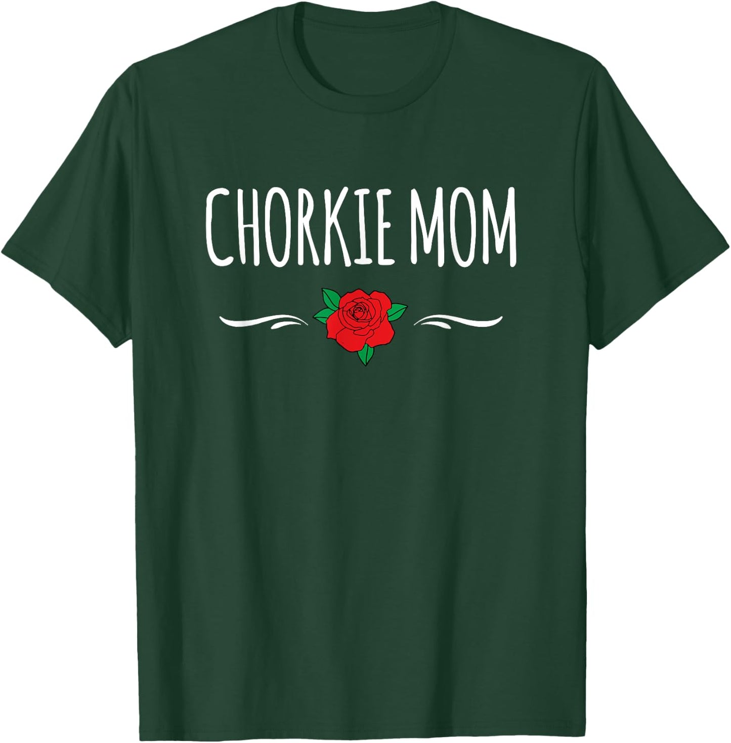 Chorkie Mom T-Shirt - T-Shirt | Forest