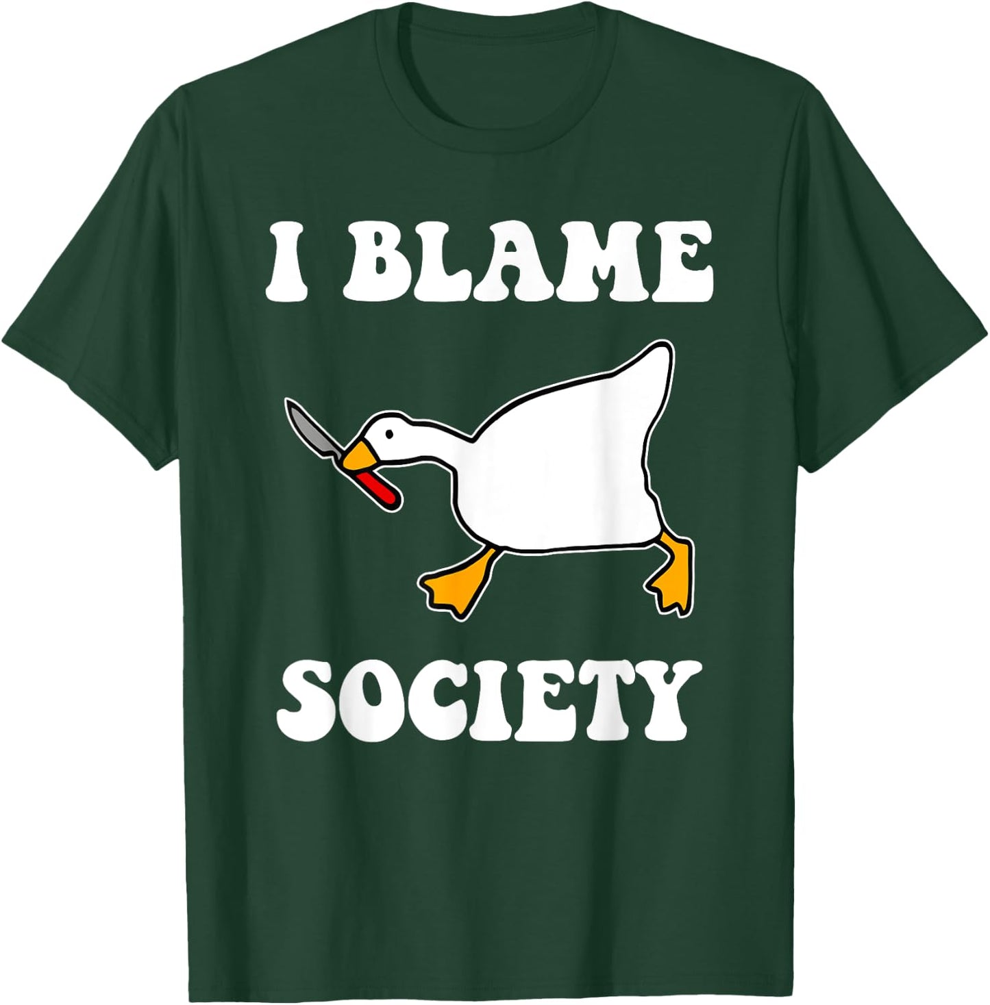 I Blame Society T-Shirt - T-Shirt | Forest