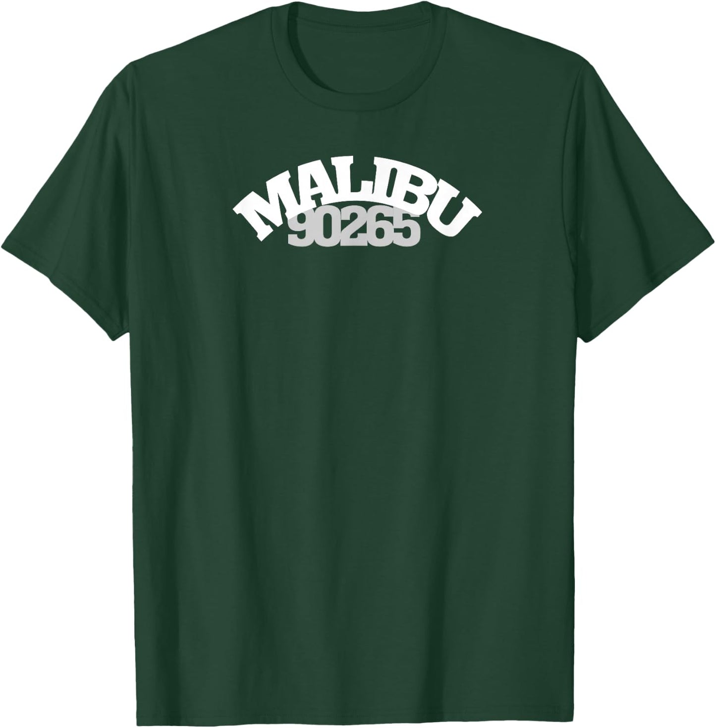Malibu 90265 Beach Life Surf Swim Sand Beachcombing Vacation T-Shirt - T-Shirt | Forest