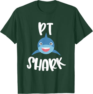 Pediatric Physical Therapy Cute PT Shark Therapist T-Shirt - T-Shirt | Forest
