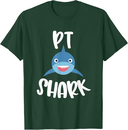 Pediatric Physical Therapy Cute PT Shark Therapist T-Shirt - T-Shirt | Forest